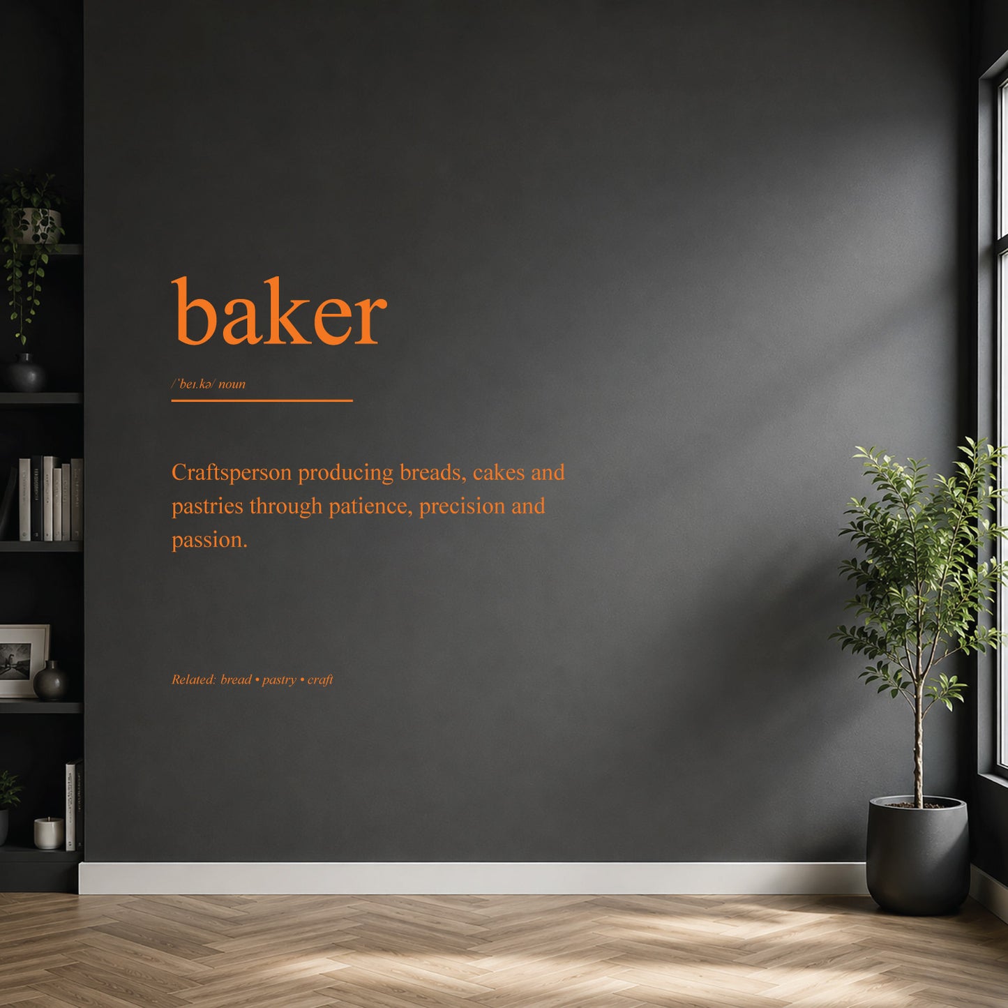 White baker definition wall sticker on a dark modern wall.