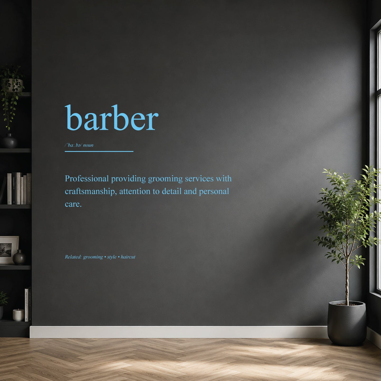 White barber definition wall sticker on a dark modern wall.
