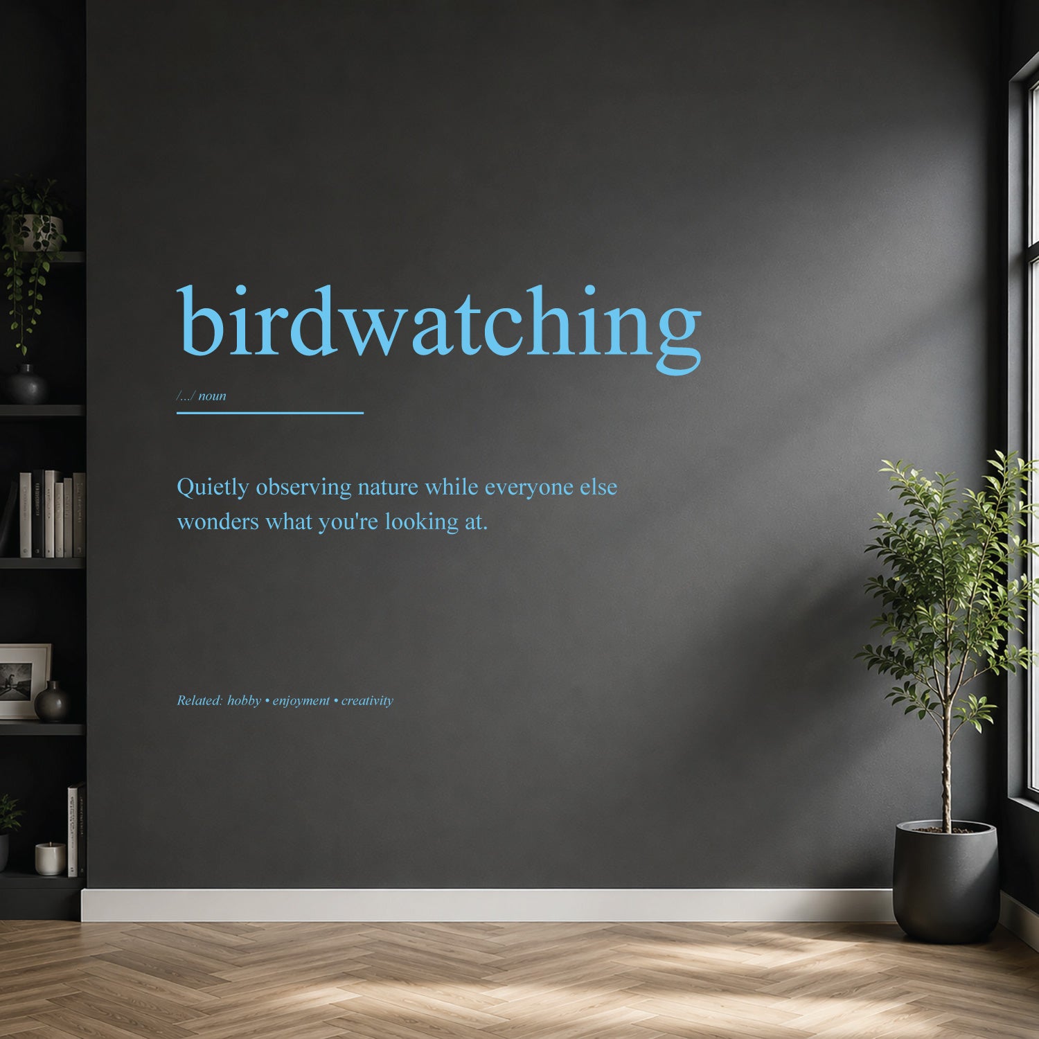 birdwatching dictionary definition wall sticker