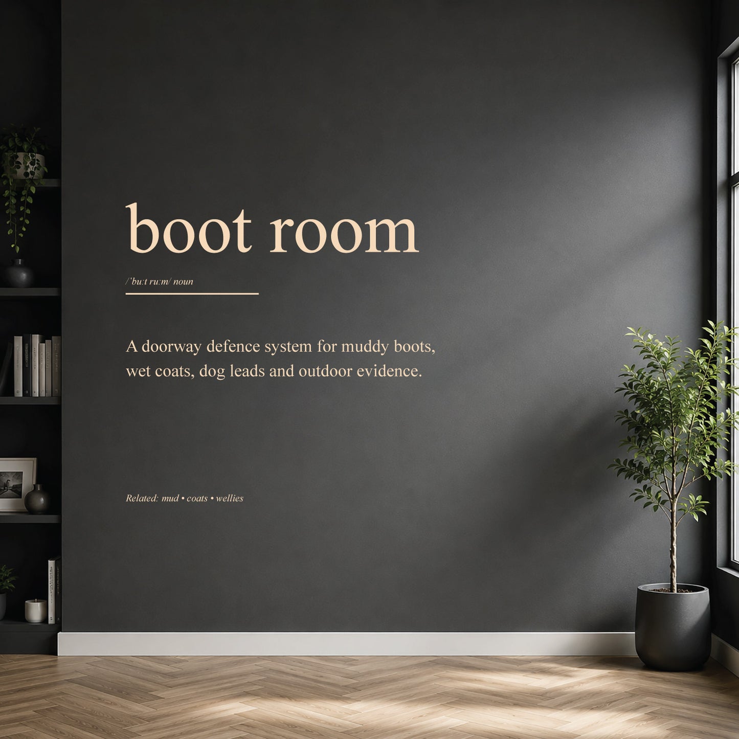 White boot room definition wall sticker on a dark modern wall.