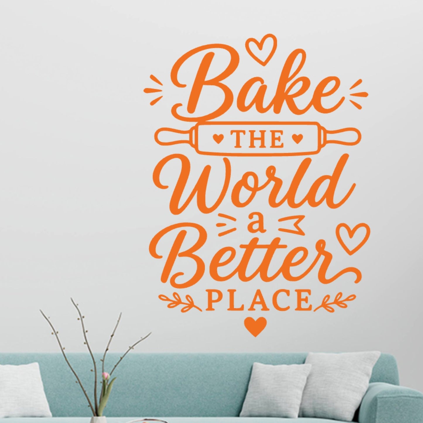 Bake the World a Better Place Wall Sticker – Baking Quote Decal