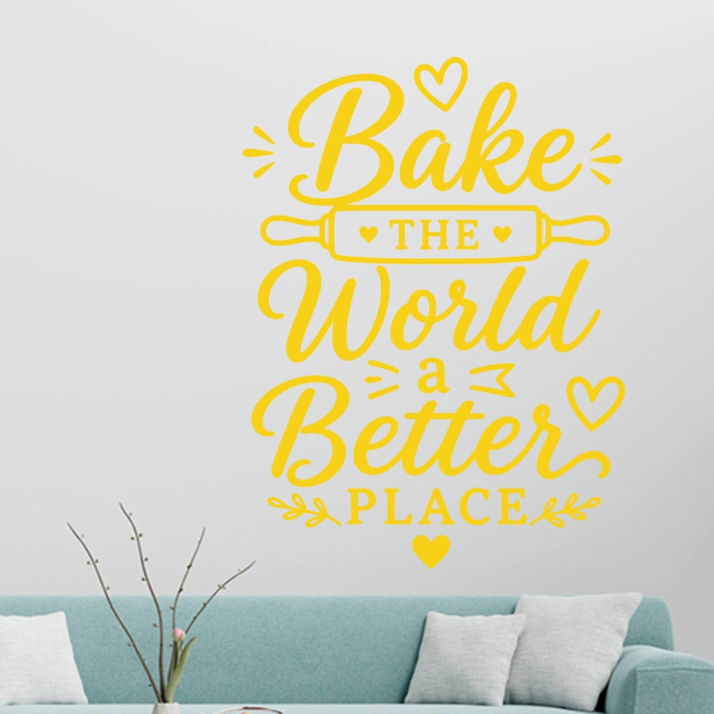 Bake the World a Better Place Wall Sticker – Baking Quote Decal