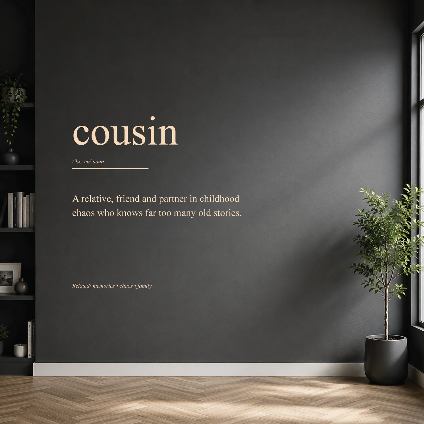 White cousin dictionary definition wall sticker on a dark modern wall.