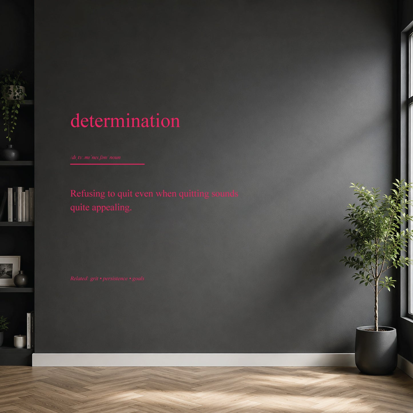 Determination dictionary definition wall sticker