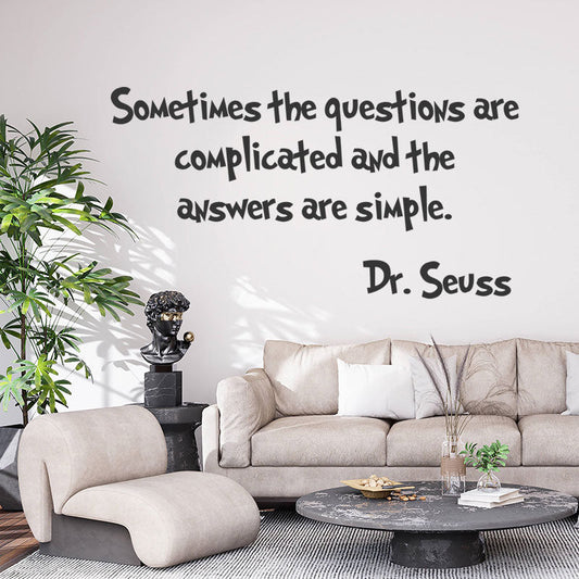 sometimes the questions are complicated wall sticker