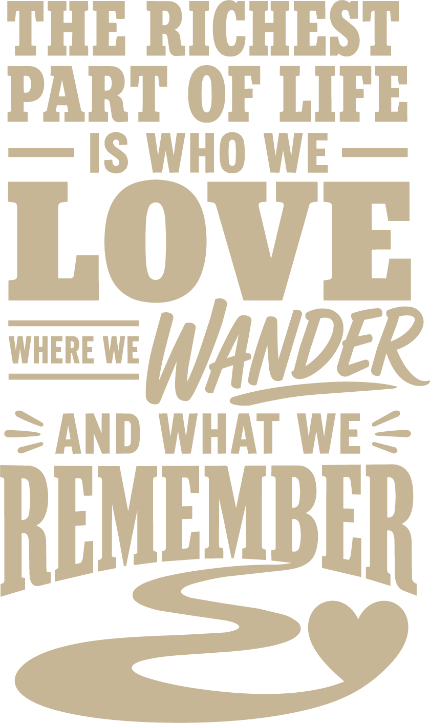 The Richest Part of Life is Who We Love — Inspirational Family Wall Sticker
