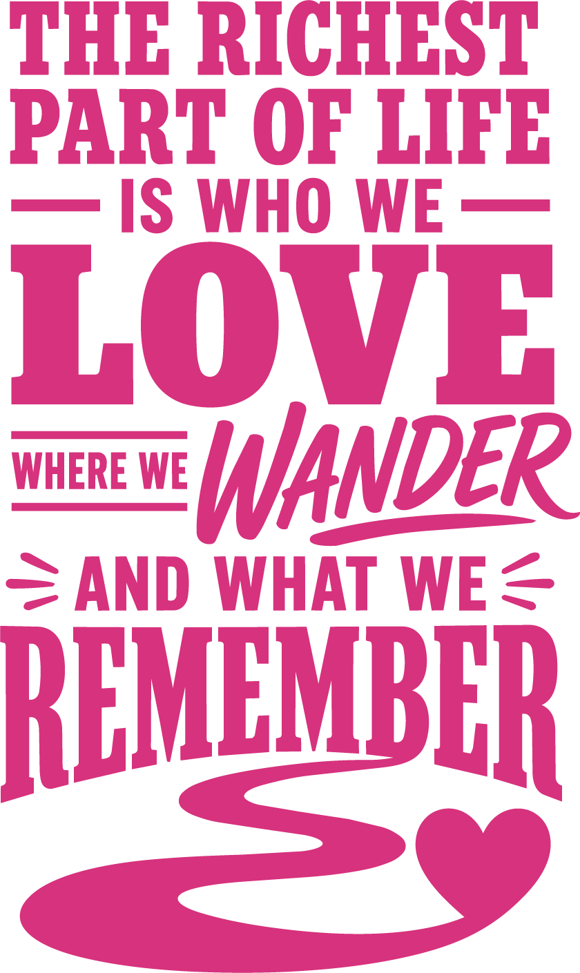 The Richest Part of Life is Who We Love — Inspirational Family Wall Sticker