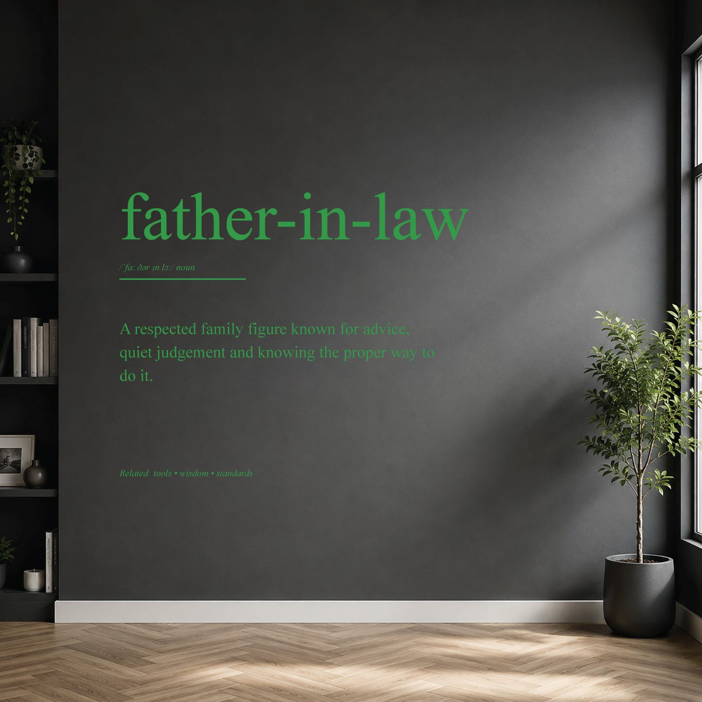 White father-in-law dictionary definition wall sticker on a dark modern wall.