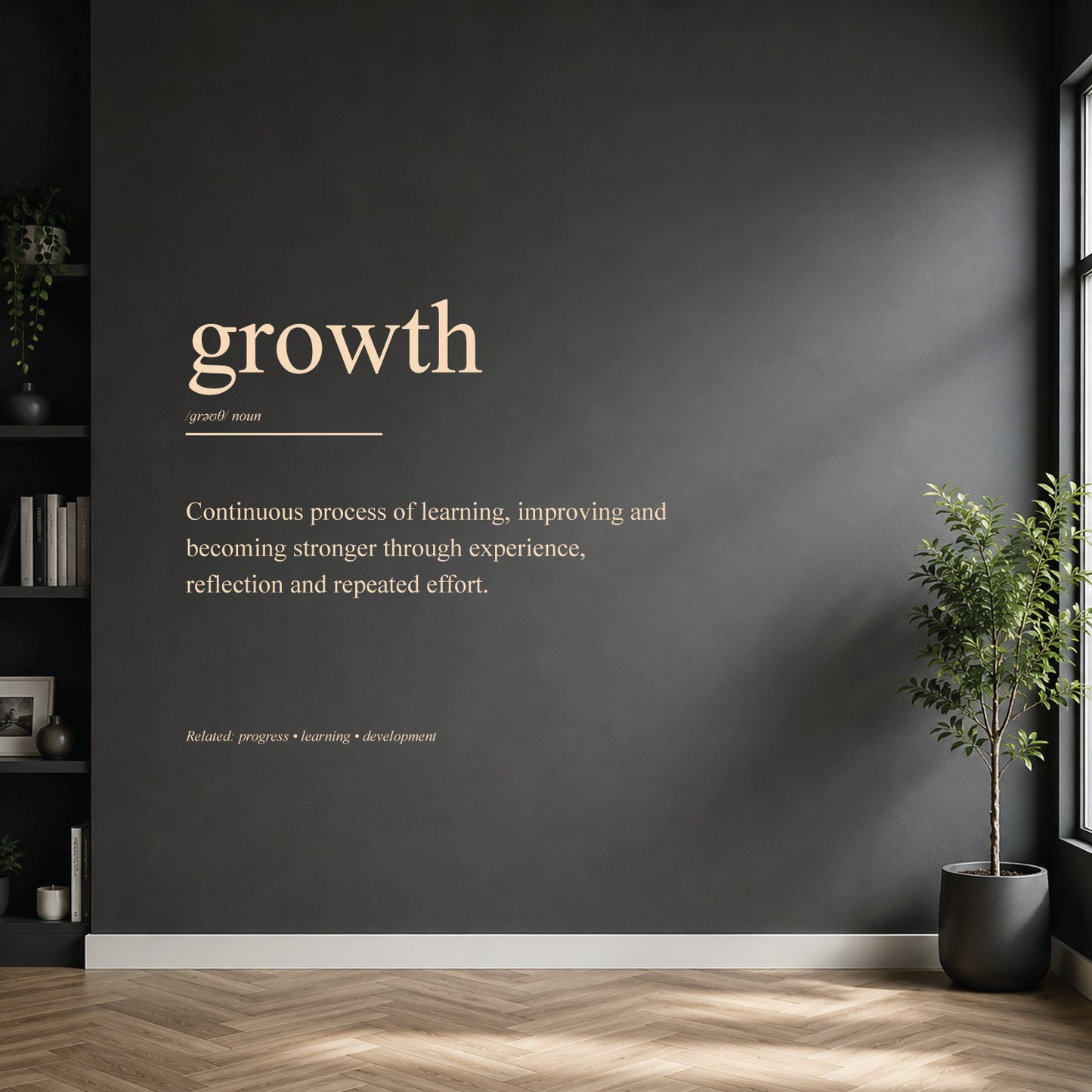 White growth definition wall sticker on a dark modern wall.
