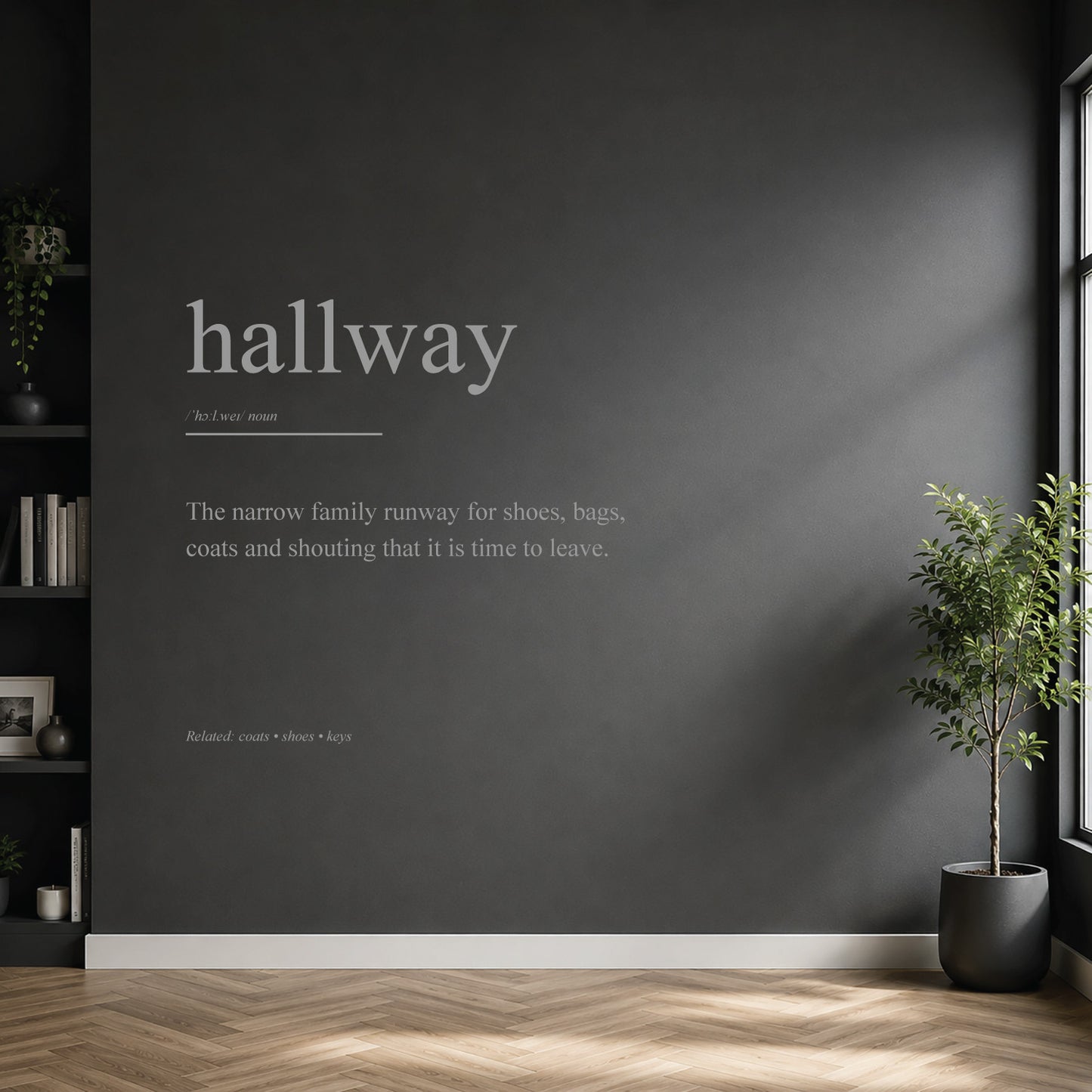 White hallway definition wall sticker on a dark modern wall.