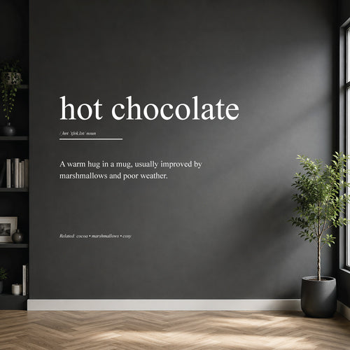 White hot chocolate dictionary definition wall sticker on a modern kitchen or home bar wall.