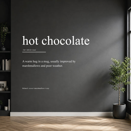 White hot chocolate dictionary definition wall sticker on a modern kitchen or home bar wall.