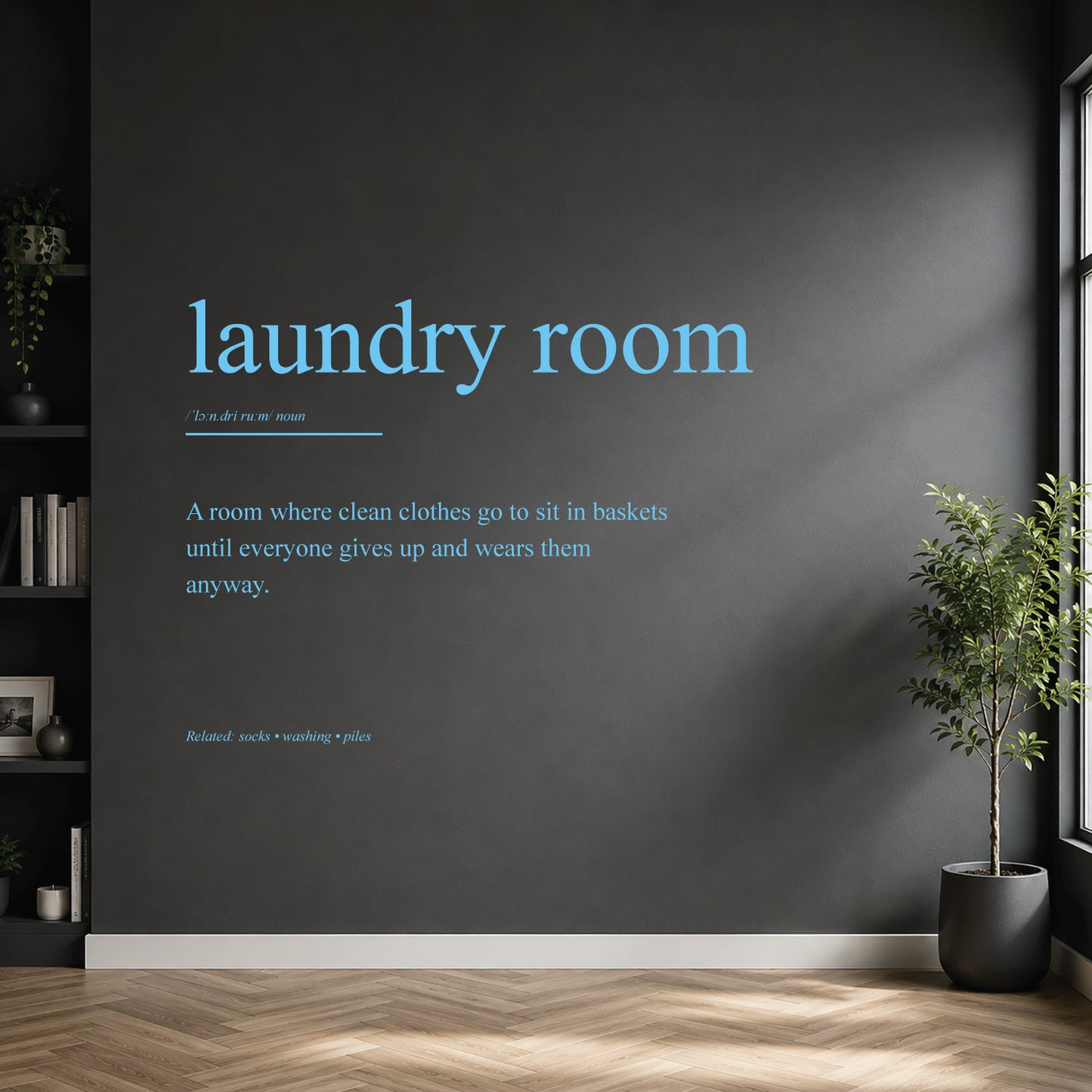 White laundry room definition wall sticker on a dark modern wall.