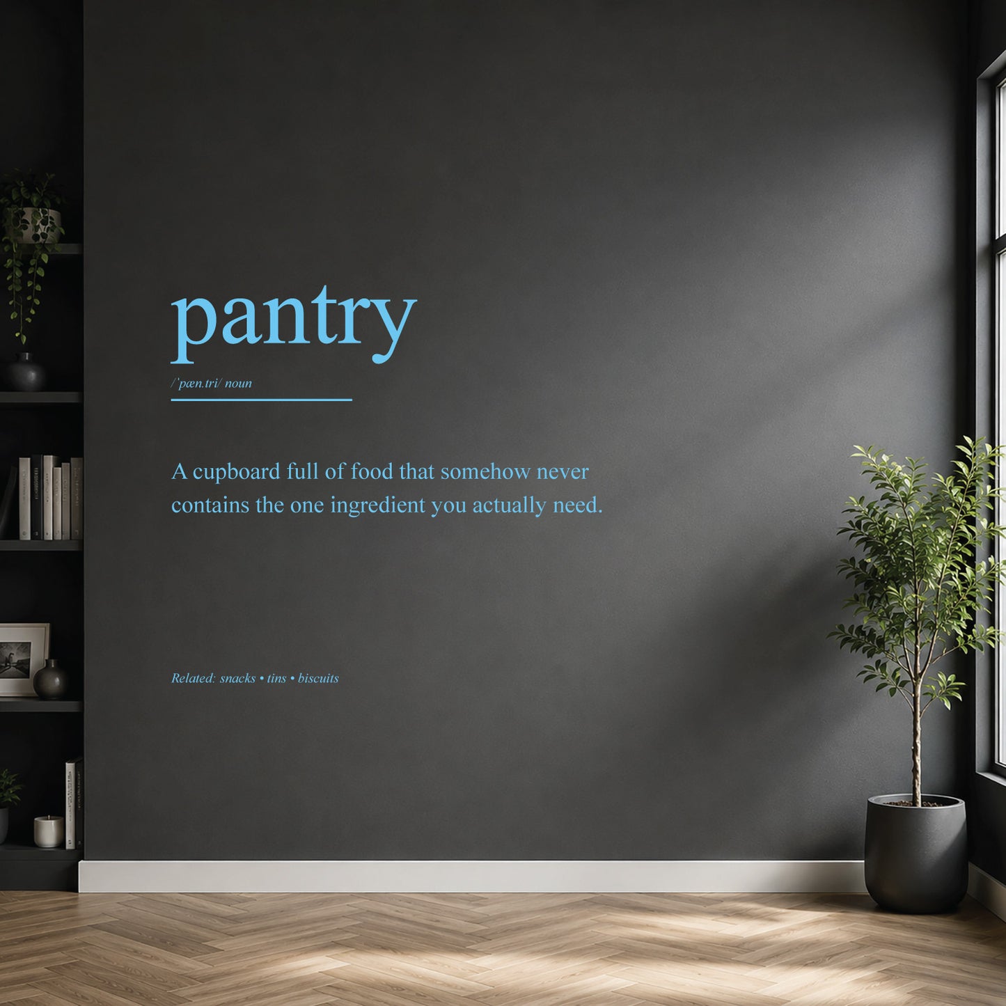 White pantry definition wall sticker on a dark modern wall.