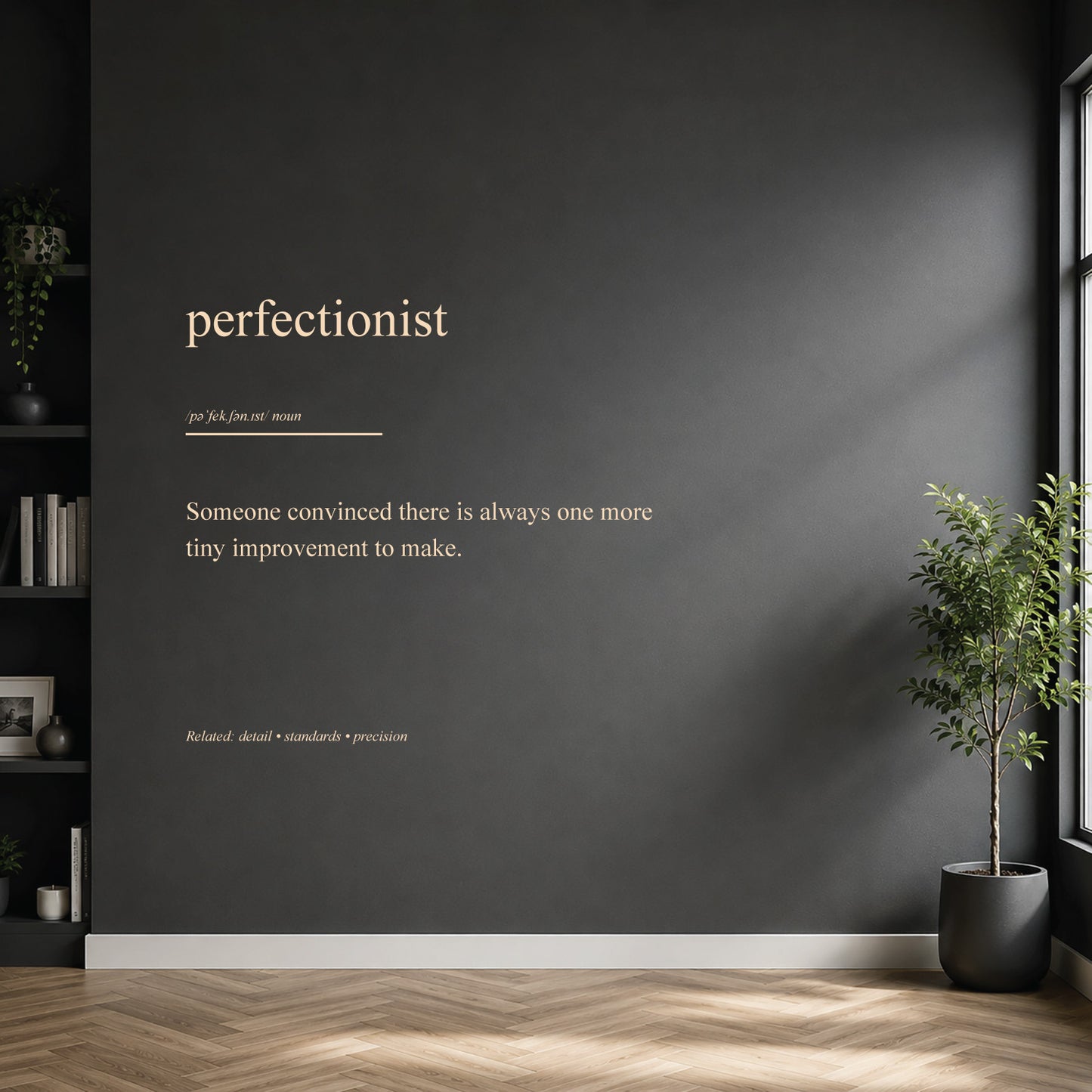 Perfectionist dictionary definition wall sticker