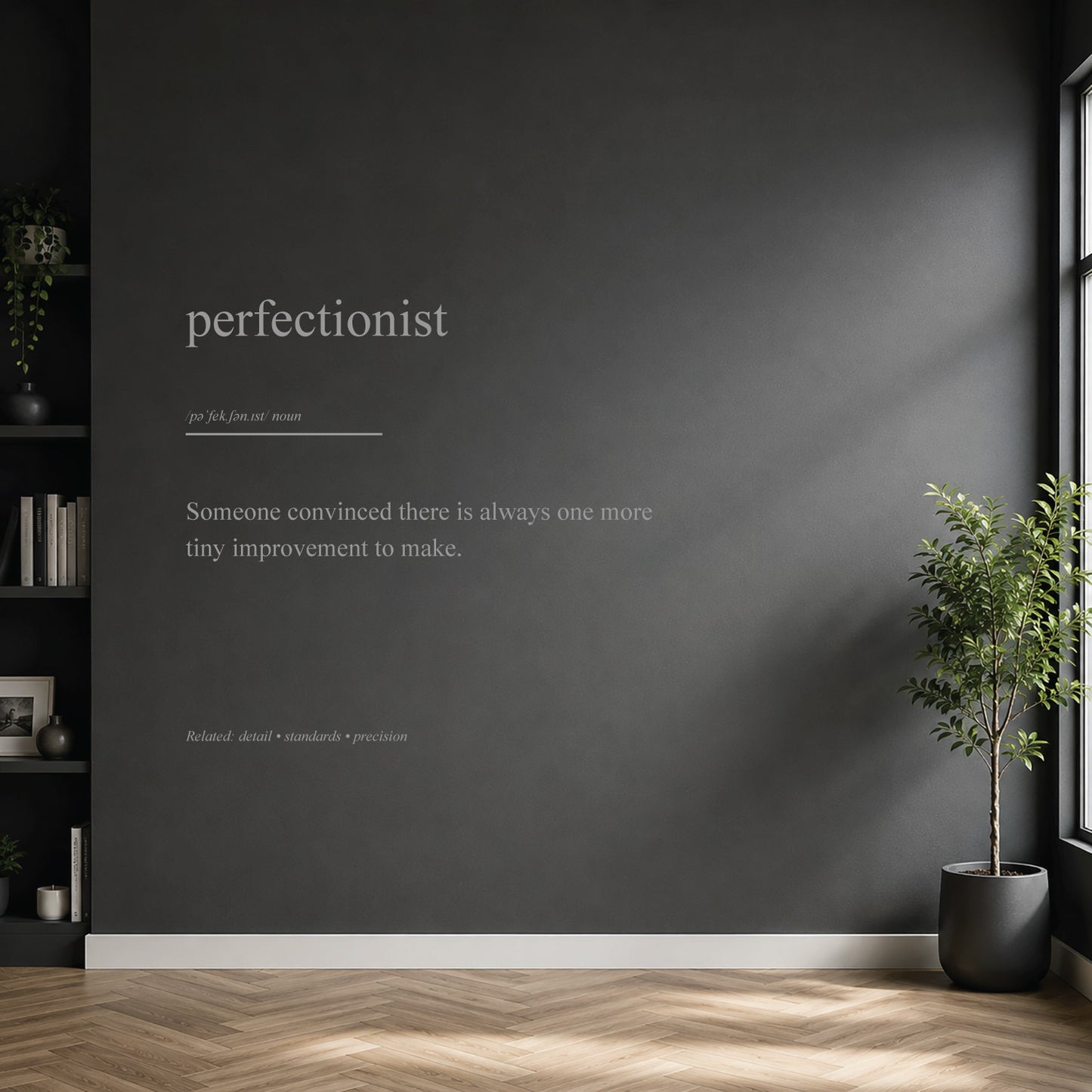 Perfectionist dictionary definition wall sticker