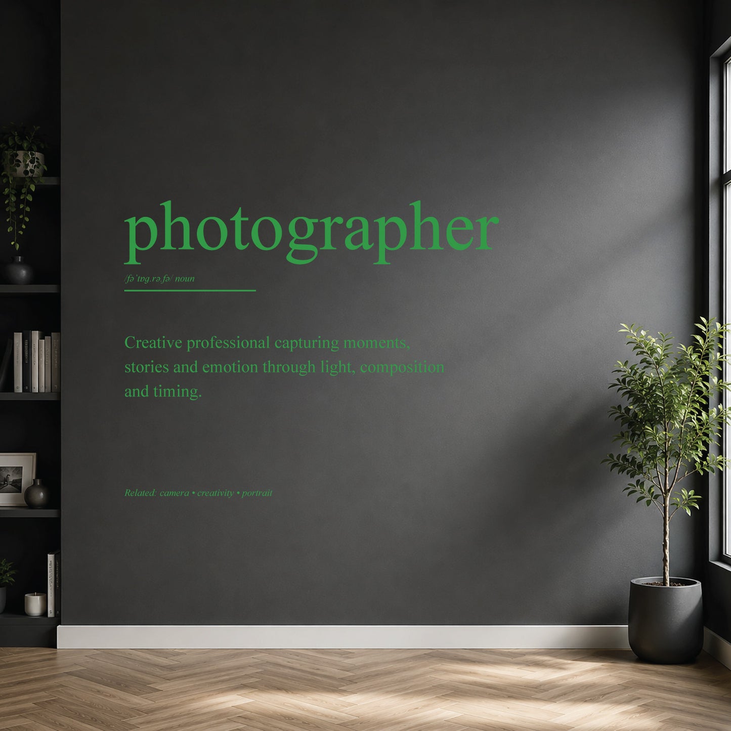White photographer definition wall sticker on a dark modern wall.