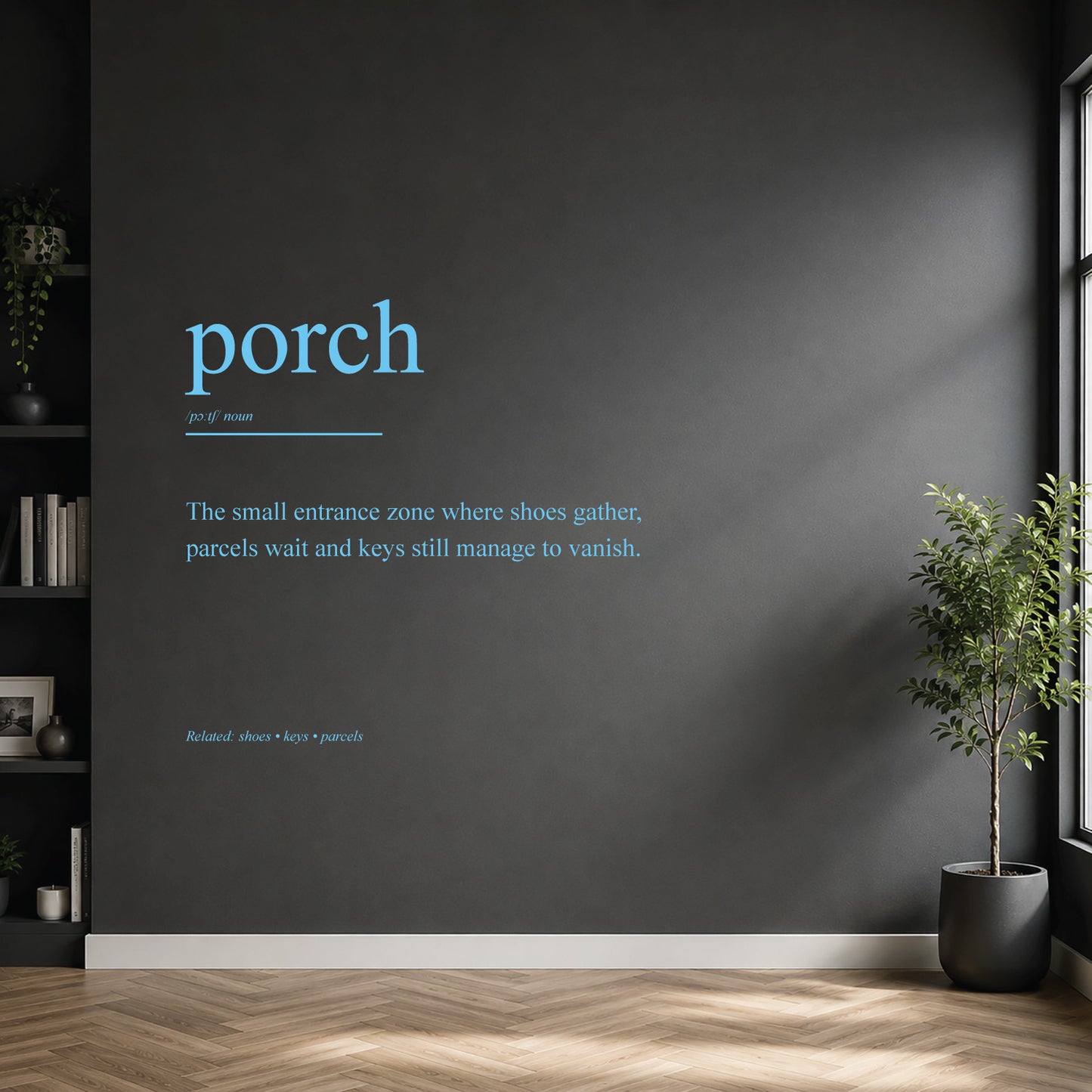 White porch definition wall sticker on a dark modern wall.