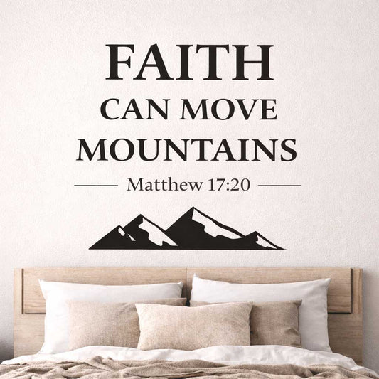 Faith Can Move Mountains Matthew 17:20 Wall Sticker Decal