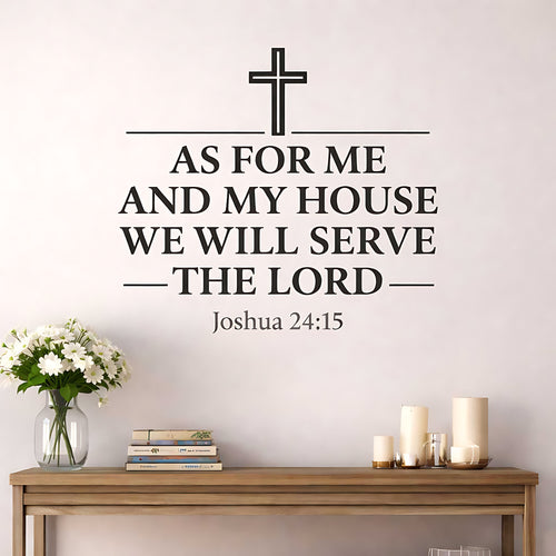 Serve The Lord Joshua 24:15 Wall Sticker - Bible Verse