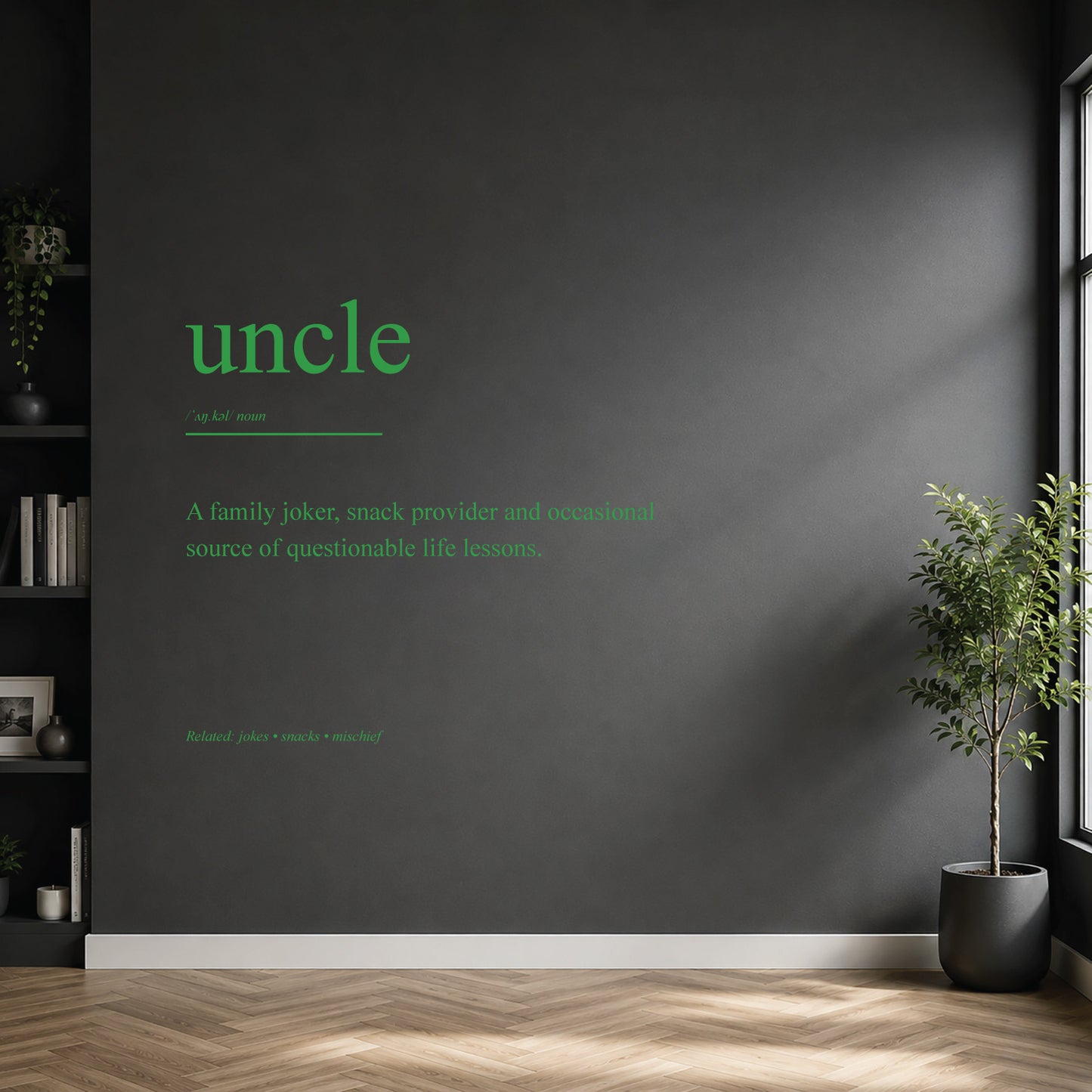 White uncle dictionary definition wall sticker on a dark modern wall.