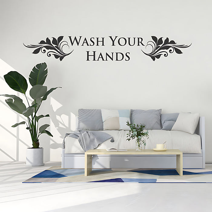 Wash Your Hands Wall Sticker & Decal ‚Äì Bathroom Toilet Quote