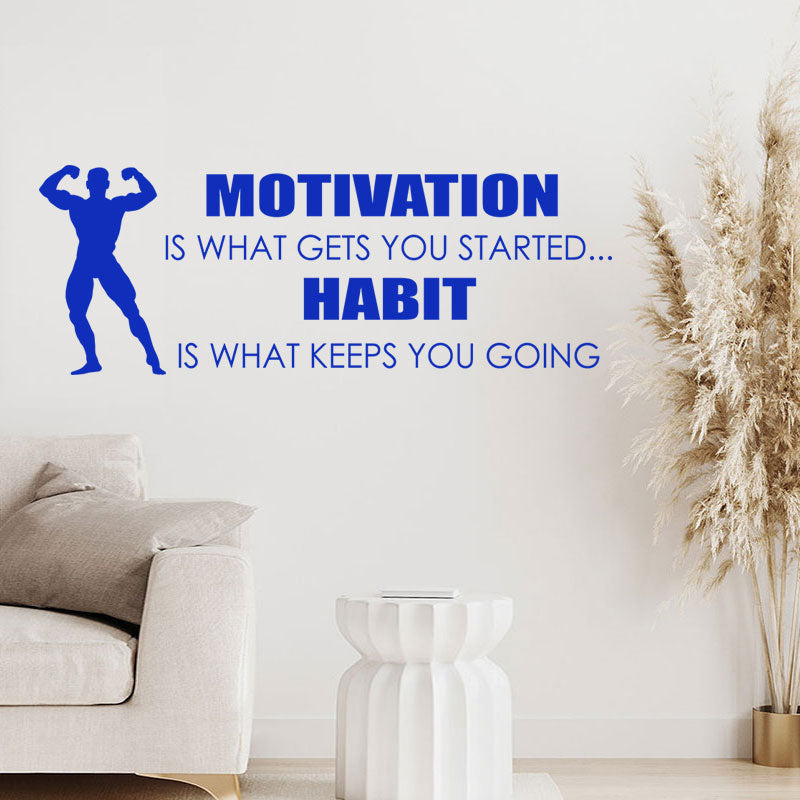 motivation gets you started sports gym quote wall sticker