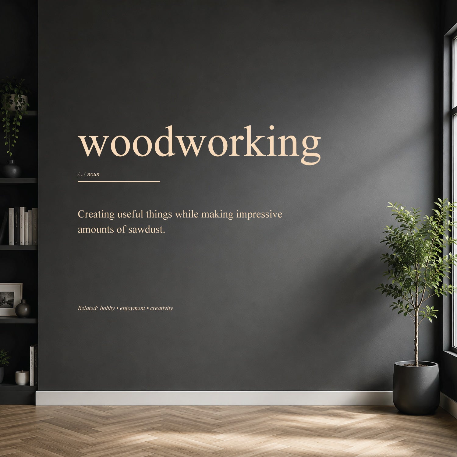 woodworking dictionary definition wall sticker