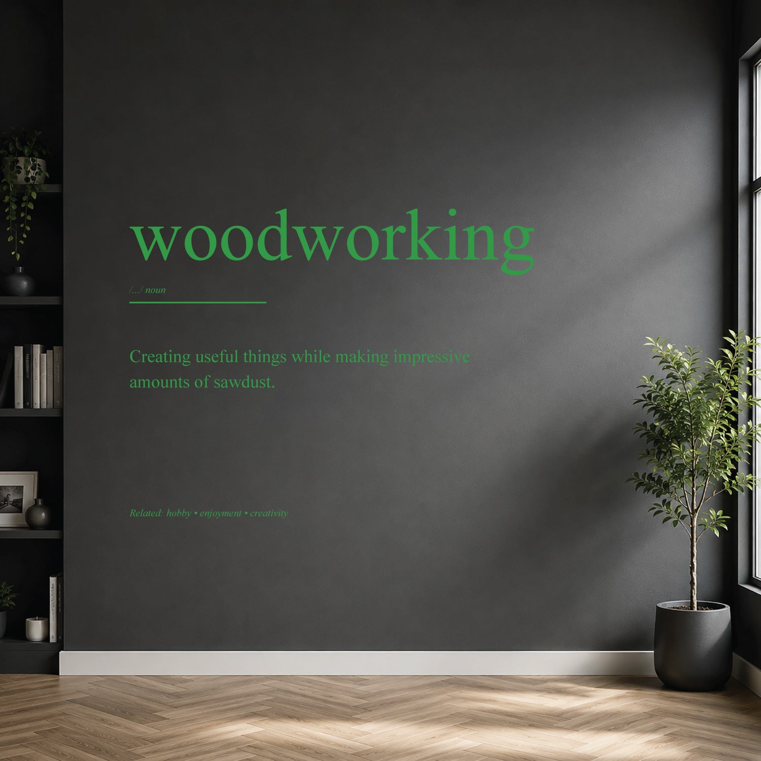 woodworking dictionary definition wall sticker