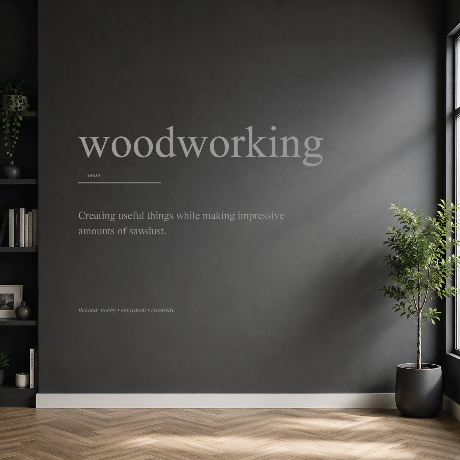 woodworking dictionary definition wall sticker