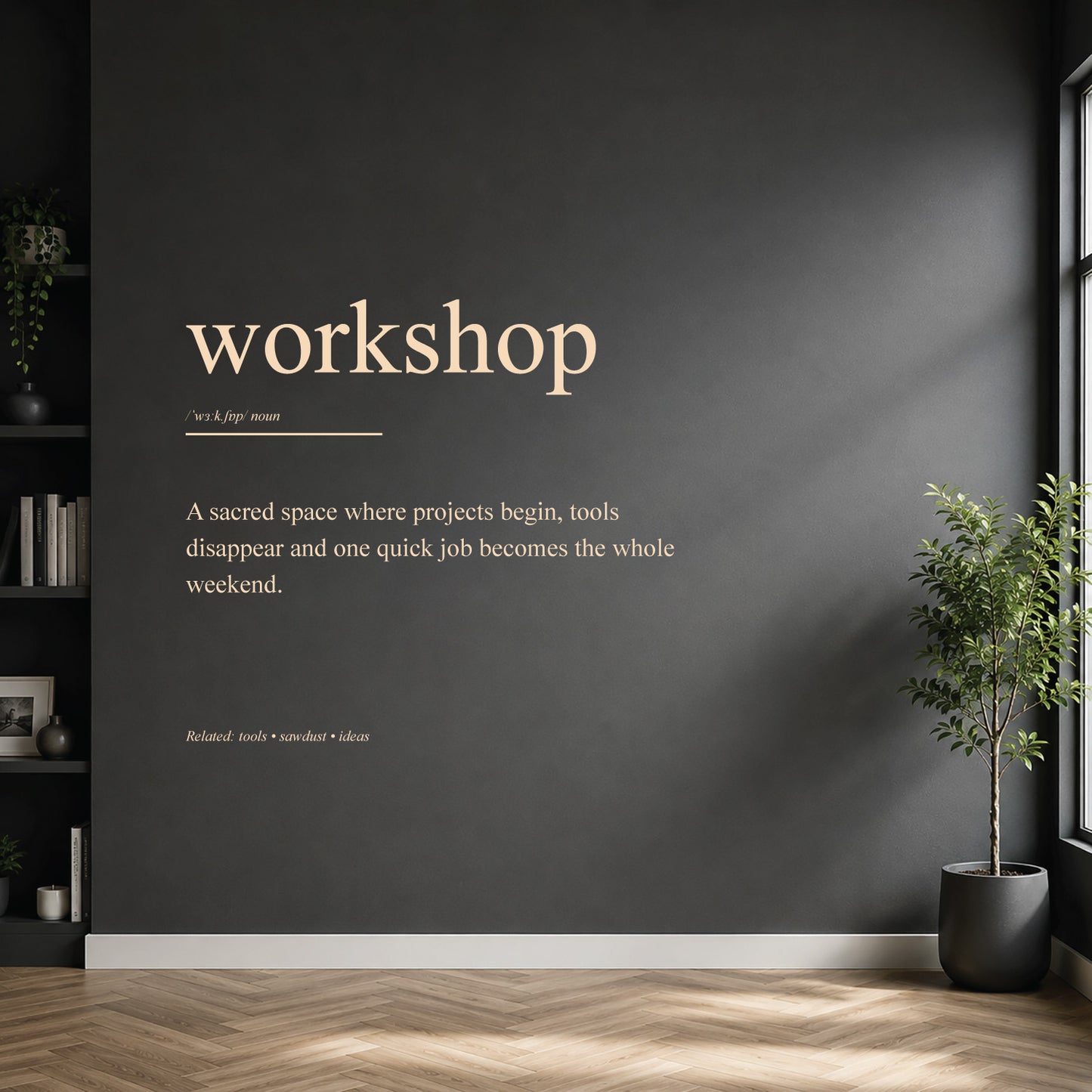 White workshop definition wall sticker on a dark modern wall.